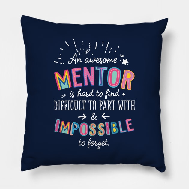 An awesome Mentor Gift Idea - Impossible to Forget Quote Pillow by BetterManufaktur