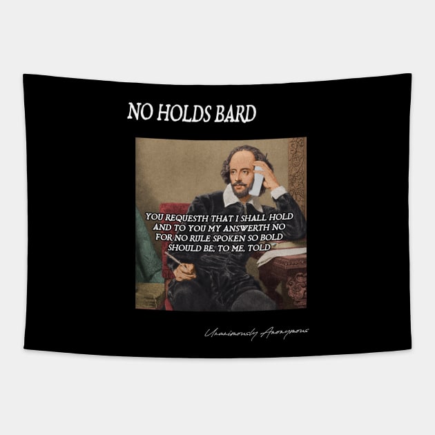 No Holds Bard... Tapestry by UnanimouslyAnonymous