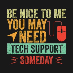 Funny Helpdesk Tech IT Support Novelty Joke T-Shirt