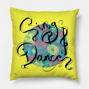 Sing and Dance Pillow