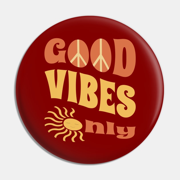 Good vibes only, Retro quote, positive affirmation Pin by DigitalInDesignGoods