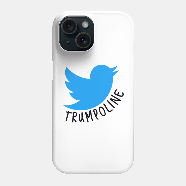 Trumpoline Phone Case by daghlashassan