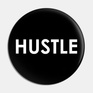 Hustle Pin