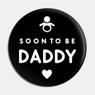 Soon to Be Daddy Pin