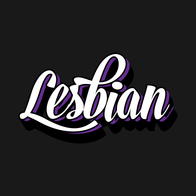 Lesbian Proud Cool Lovely by JamesBennettBeta