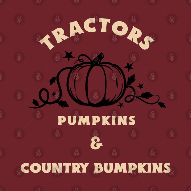 Tractors Pumpkins and Country Bumpkins by Andrea Rose