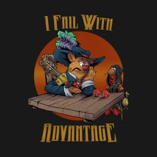 Fail With Advantage T-Shirt