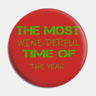 the most wine-derful time of the year Pin