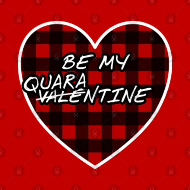 Be My Quarantine Valentines Day 2021 Plaid Funny - Valentines Day - Mug | TeePublic