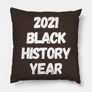 Black History Month Year 2021 Pillow