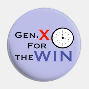 Gen x for the WIN Pin