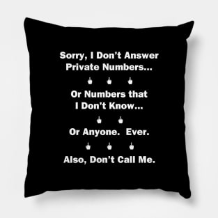 Don't Call Pillow