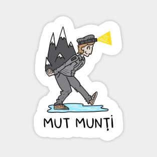 Mut munti Magnet