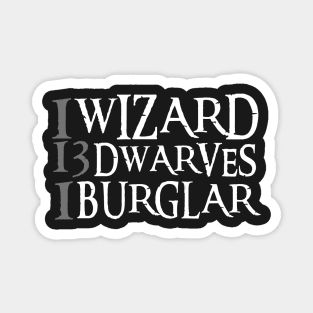 The Company - 1 Wizard - 13 Dwarves - 1 Burglar - Fantasy Magnet