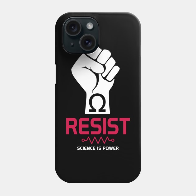 Resist T-Shirt: Science is Power Phone Case by Boots