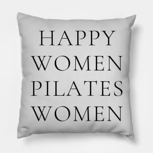 Happy women Pilates women. Edit Pillow