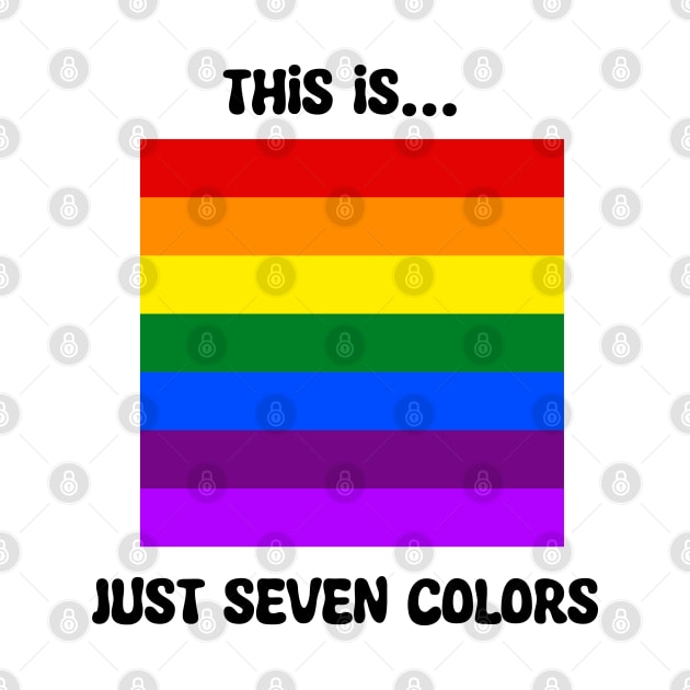 This Is Just Seven Colors by 7K_graphic