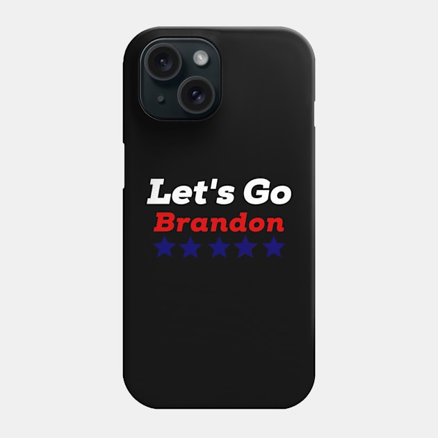 Let's Go Brandon Phone Case by Adel dza