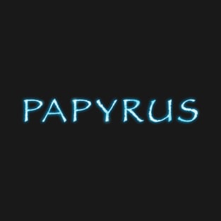 Papyrus T-Shirt