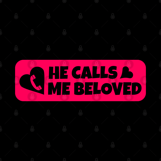 he calls me beloved by Kams_store