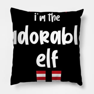 I'm The Adorable Elf Family Matching Christmas Pajama Gifts Pillow