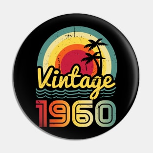 Vintage 1960 Made in 1960 63th birthday 63 years old Gift Pin