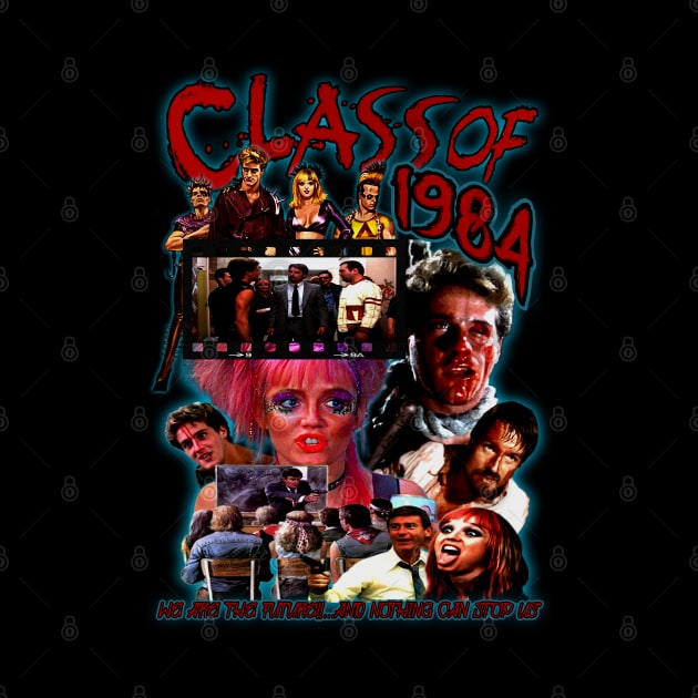 Class Of 1984. Vintage Cult Classic. (Version 2) by The Dark Vestiary