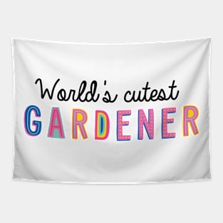 Gardener Gifts | World's cutest Gardener Tapestry