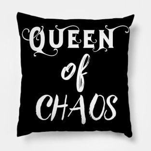 Queen of Chaos Pillow