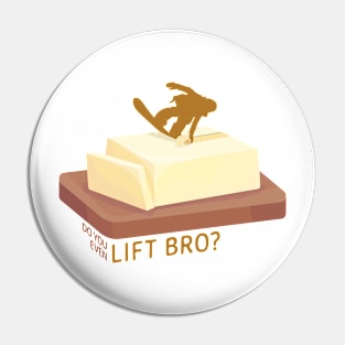 Snowboard Butter Carving | Do You Even Lift Bro? Pin