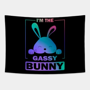 Happy Easter Gift, I'm The Gassy Bunny Tapestry