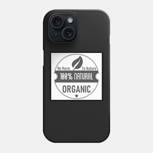 100% Organic label Phone Case