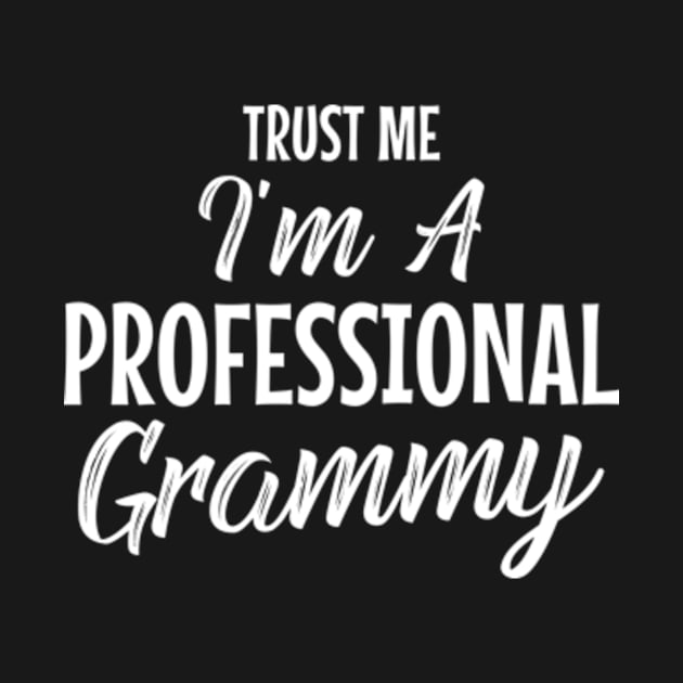 im a professional grammy by MinyMerch