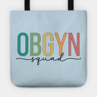 OBGYN Squad Tote