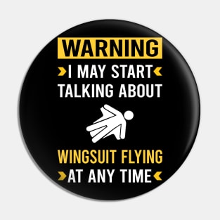 Warning Wingsuit Flying Wingsuiting Pin