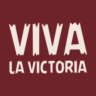 Viva la victoria. Che Guevara's slogan T-Shirt