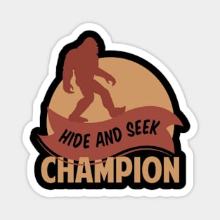 Hide And Seek Champion Bigfoot shirt Camping Sasquatch bigfoot t shirt Hiking Shirt Mountain Shirt Magnet