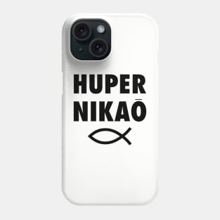 Huper Nikao: It's Just Done - Jesus Fish Phone Case