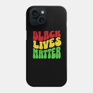 Black lives matter Phone Case