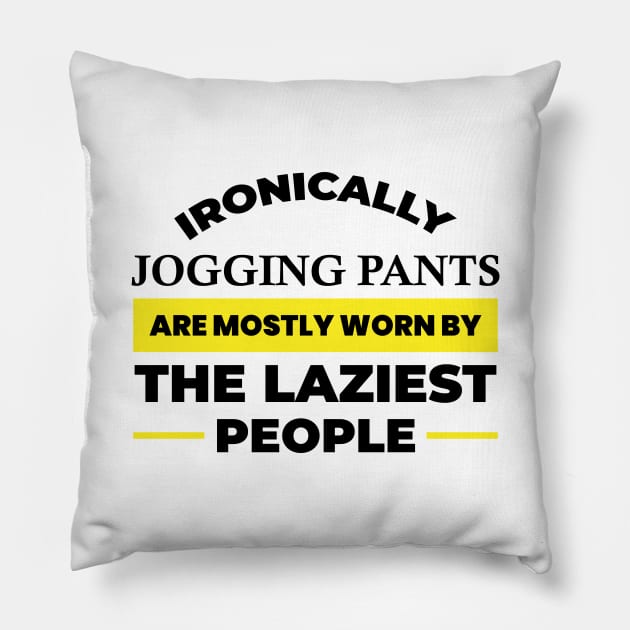 Funny Humor Laziest People Quote Pillow by Hifzhan Graphics