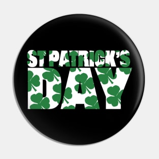 St Patricks Day Green Shamrock Typography Pin