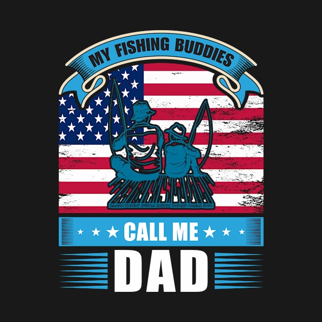 Dad is My Fishing Buddy by Folkbone