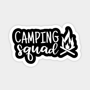 Camping squad, camper design, camper life Magnet