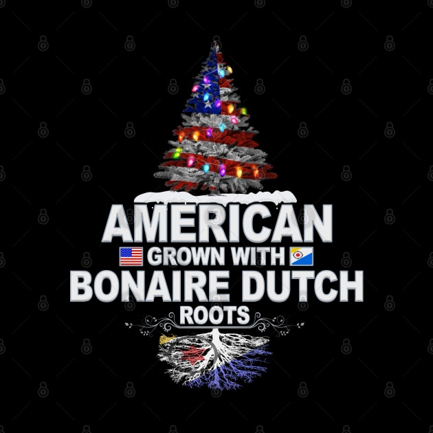 Christmas Tree  American Grown With Bonaire Dutch Roots - Gift for Bonaire Dutch From Bonaire by Country Flags