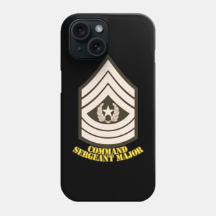 Command Sergeant Major Phone Case