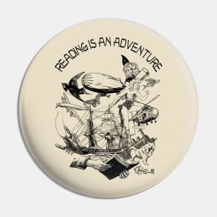 Reading is an adventure Pin