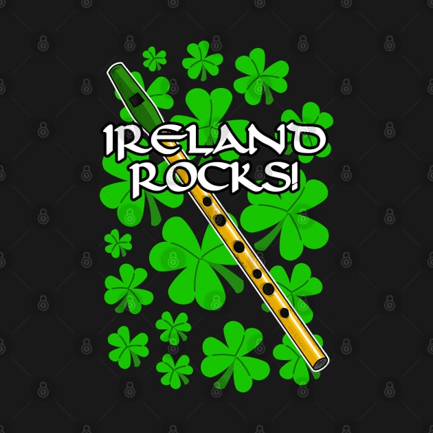 Ireland Rocks Tin Whistle Irish St Patrick's Day by doodlerob