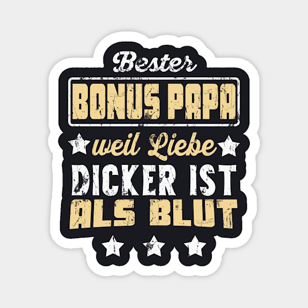 Bonus Papa Liebe ist dicker als Blut Magnet by Foxxy Merch