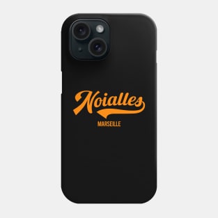 Marseille Noailles - Marseille Noailles Schriftzug - Noailles Logo Phone Case