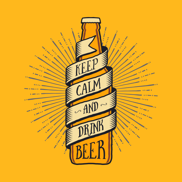 Keep Calm & Drink Beer by gokmanic